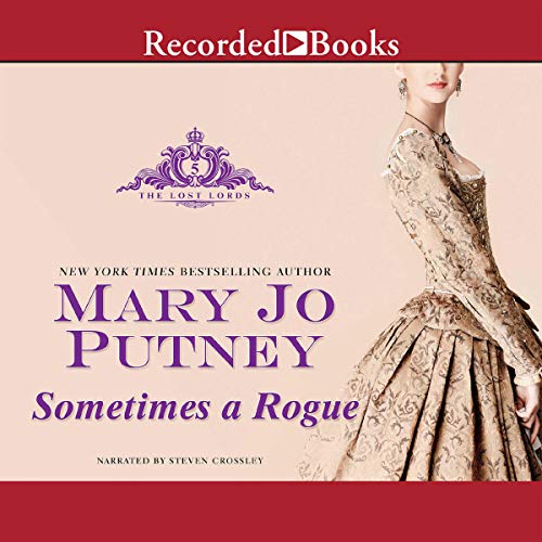 Sometimes a Rogue 1664430725 Book Cover