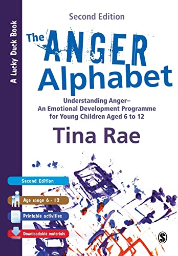 The Anger Alphabet: Understanding Anger - An Emotional Development Programme for Young Children aged 6-12 (Lucky...