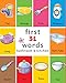 First 31 Words: Bathroom and Kitchen Vocabulary for Bright Preschool Kids (First Words)