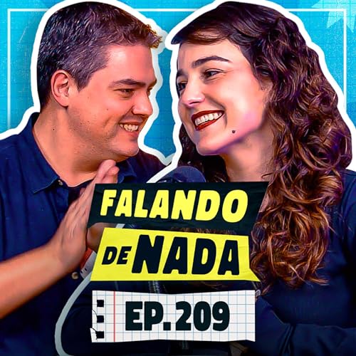 Page de couverture de Soluções para falta de educação no cinema!| Ep 209 | Falando de Nada