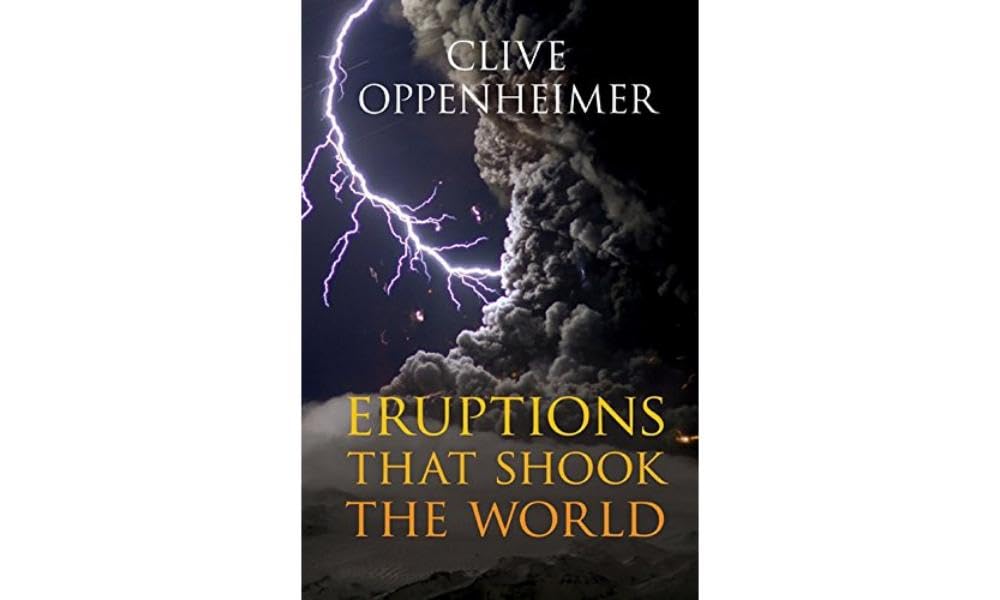 Eruptions that Shook the World