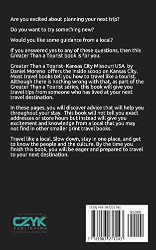 Greater Than A Tourist- Kansas City Missouri: 50 Travel Tips From A Local #TOP1