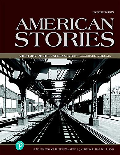 American Stories: A History of the United States, Combined Volume