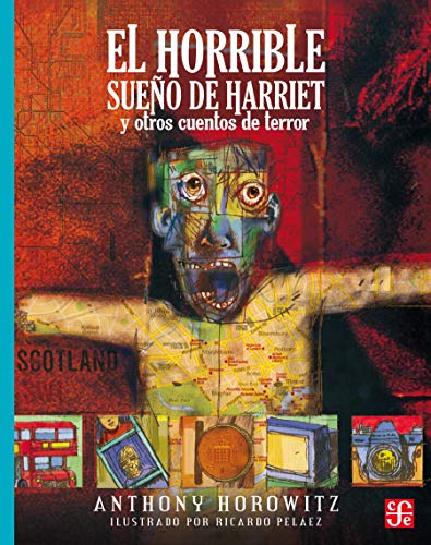 El horrible sueño de Harriet y otros cuentos de terror