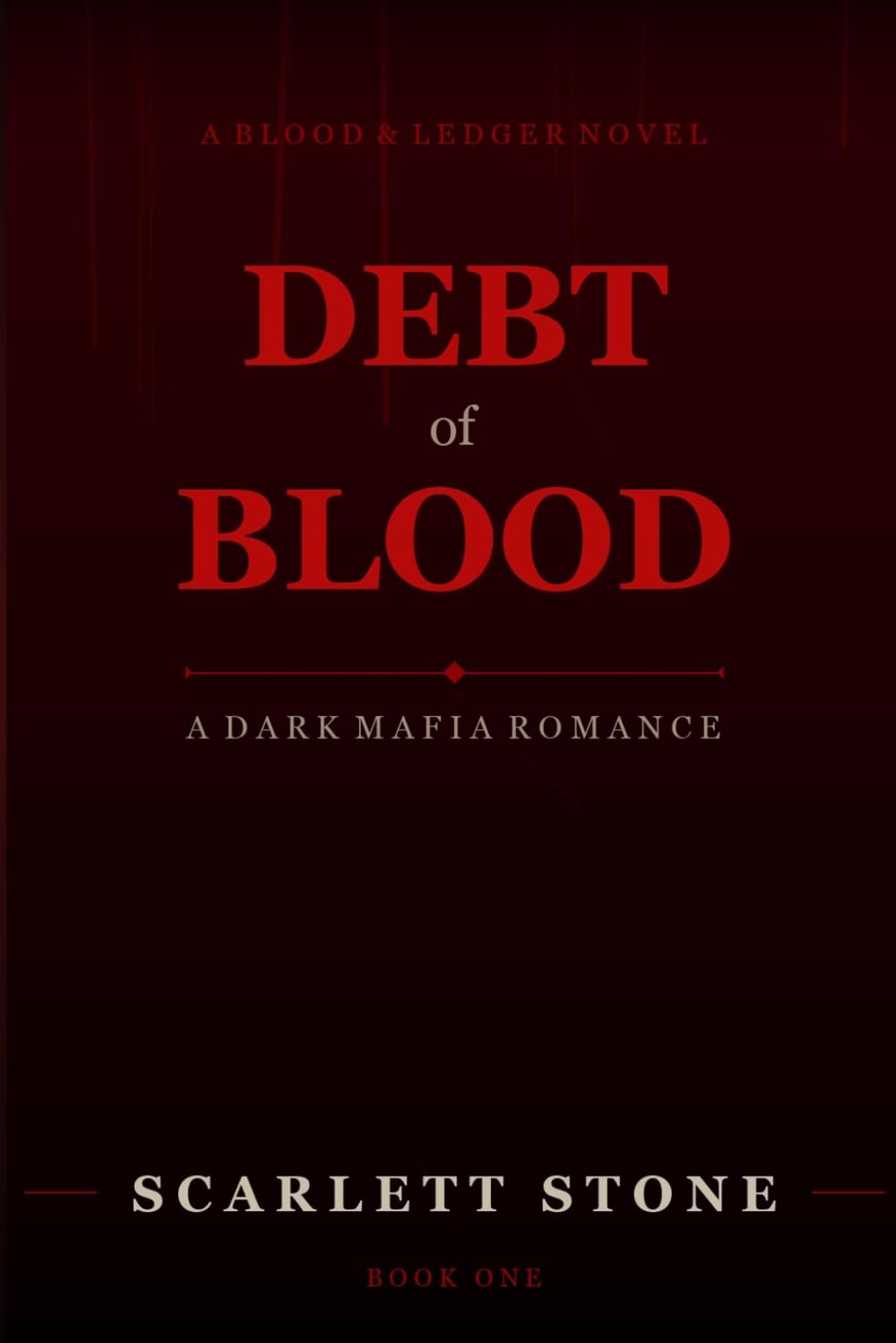 Debt of Blood: A Dark Mafia Romance