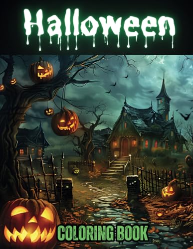 Halloween Coloring Book: Realistic and Spooky Coloring Book Featuring over 100 total pages of Halloween Themed Illustration