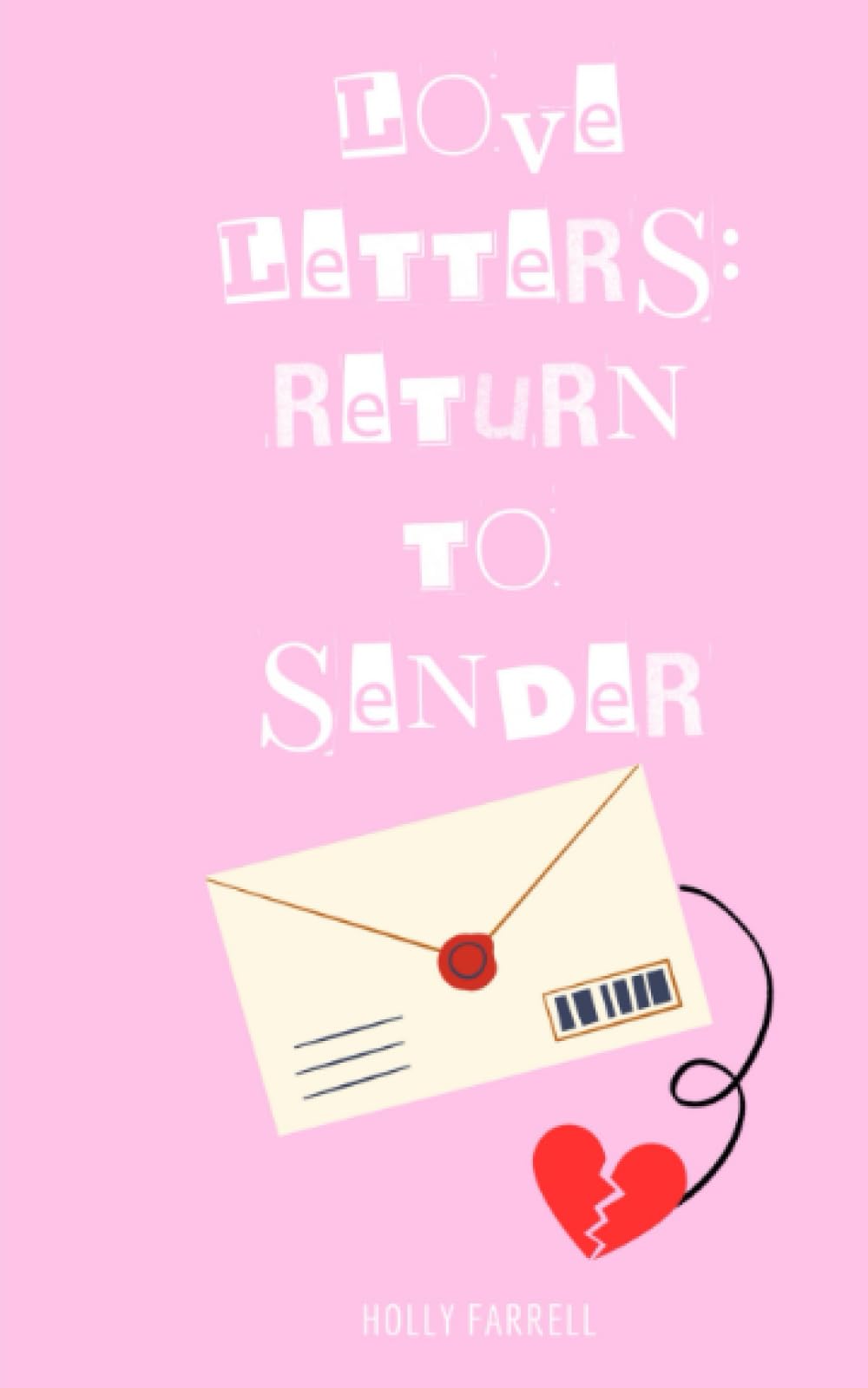 Love Letters: Return to Sender