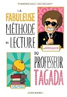La fabuleuse méthode de lecture du Professeur Tagada (BD Jeunesse) (French Edition) 2278075004 Book Cover