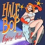 hale bob kleider 2019  Hale Bop