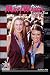Misty May/Kerri Walsh: Dynamic Duo: SportStars Volume 6