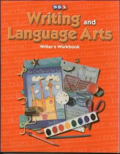 Writing and Language Arts - Writer's Workbook - Grade 1