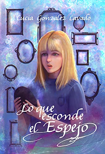 Lo que esconde el espejo