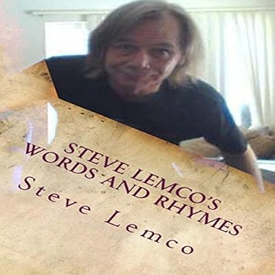 Steve Lemco's Words and Rhymes