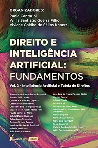 Direito E Inteligência Artificial: Fundamentos - Volume 2 - 2021