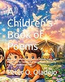 saeco poemia pezzi di ricambio  A Children’s Book of Poems: A Bilingual, Delightful Collection of Wonder, Faith, and Imagination for Children and Young Adults. Written by a 12-year-old Writer & Poet.