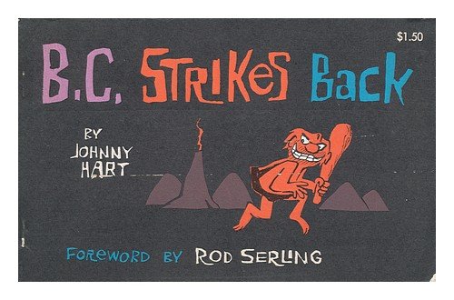 B.C. Strikes Back B001R68U6M Book Cover