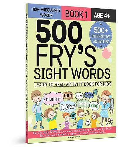 500 Fry’s Sight Words – Book 1: Learn to Read Activity Book for K...
