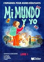 Mi mundo y yo, CM2. Manuel 2278038893 Book Cover