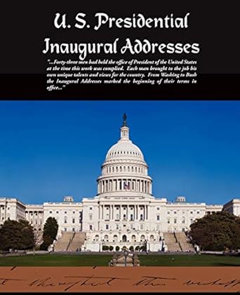 U. S. Presidential Inaugural Addresses: Various: 9781438512150: Amazon ...