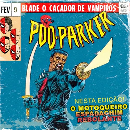 Pod-Parker T2E09 - Blade o ca&ccedil;a vampiros Titelbild