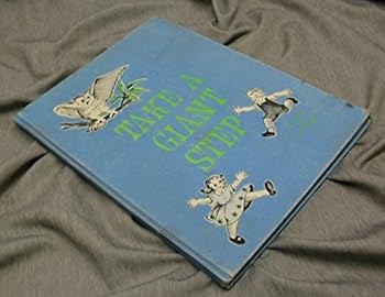 Take a Giant Step, Fourteen Original Fables for Today's Children