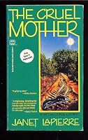 The Cruel Mother 0373260784 Book Cover