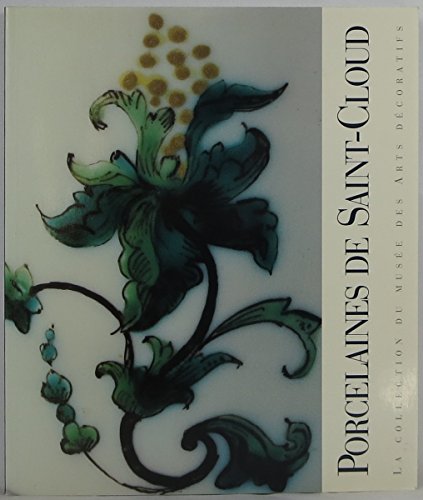 Porcelaine de saint-cloud (Distrib Scie)