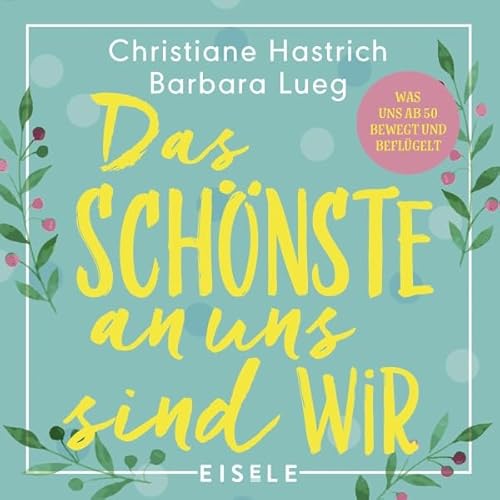 Das Sch&ouml;nste an uns sind wir cover art