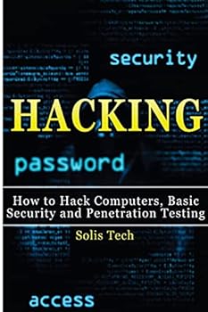 Paperback Hacking: How to Hack Computers, Basic Security and Penetration Testing Book