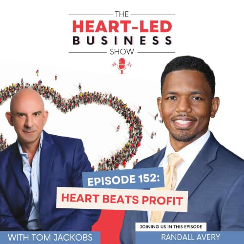 Heart Beats Profit with Randall Avery