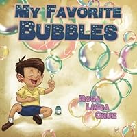 My Favorite Bubbles 1545530882 Book Cover