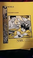 Soils: Teacher's guide 0892787376 Book Cover