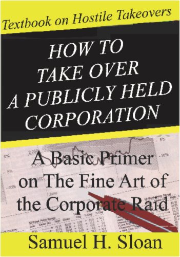 How to Take Over a Publicly Held Corporation