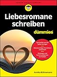 Liebesromane schreiben für Dummies