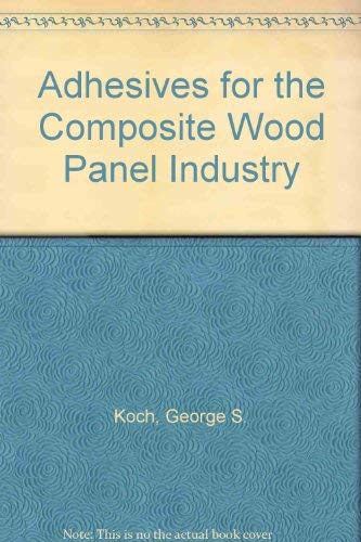 Adhesives for the Composite Wood Panel Industry