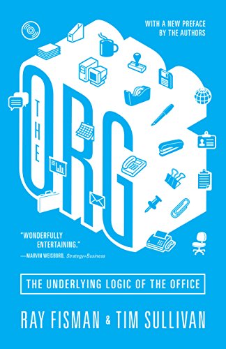  The Org: The Underlying Logic of the Office - Updated Edition (English Edition) Gratuit