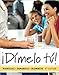 Dimelo tu! (text only) 6th (Sixth) edition by F. R. Nogales, F. A. Samaniego,T. J. Blommers