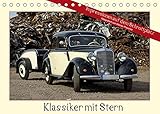  Klassiker mit Stern (Tischkalender 2022 DIN A5 quer): Die Klassiker mit Stern gehören noch lange nicht zum alten Eisen (Monatskalender, 14 Seiten ) (CALVENDO Mobilitaet)