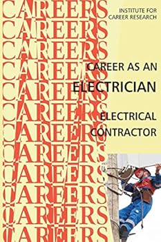 Career as an Electrician: Electrical Contractor