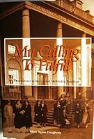 My calling to fulfill: Deaconesses in the United Methodist tradition B0006QRKEC Book Cover