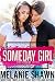 Someday Girl (The Someday Series Book 1)