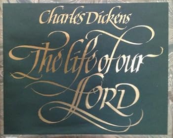 The Life of Our Lord