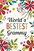 Produktbild World's Bestest Grammy (6x9 Journal): Lined Writing Notebook, 120 Pages -- Red, Teal, Pink, Green Flowers (World's Bestest Motivational Quote Gift Journals)