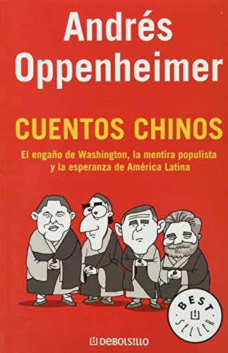 Cuentos chinos (Spanish Edition) by Andres Oppenheimer (2015-01-13)