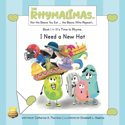 I Need a New Hat: It’s Time to Rhyme (The Rhymalimas)