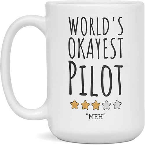 World's Okayest Pilot - Taza piloto tazas, 15 onzas, color blanco