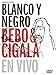 Blanco Y Negro: En Vivo