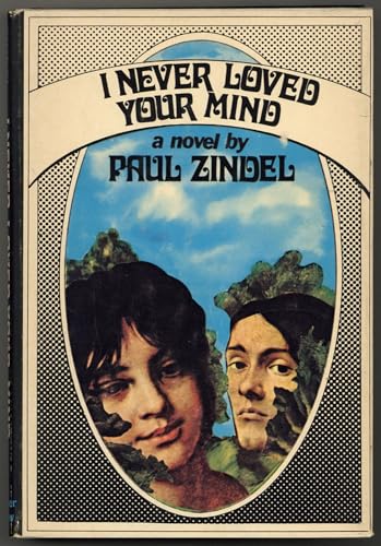 I Never Loved Your Mind B002KZPA26 Book Cover