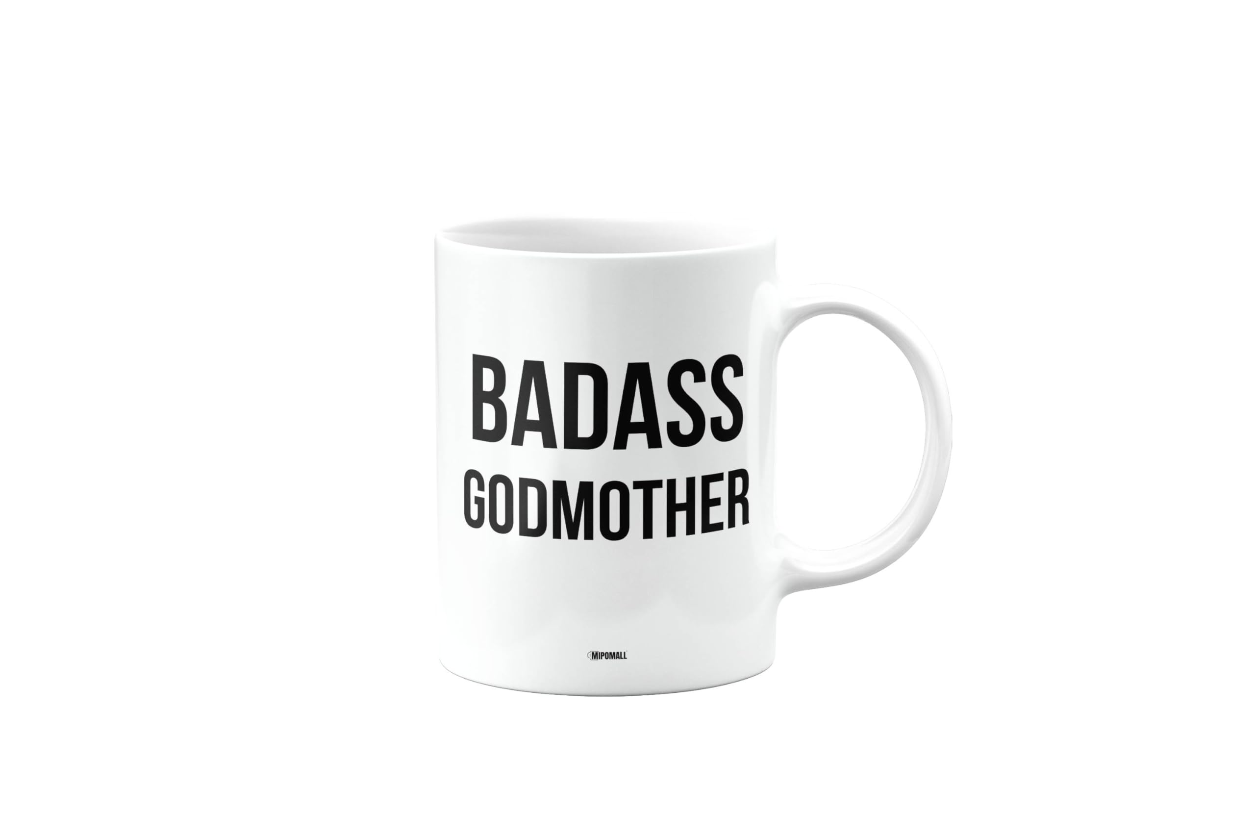 MIPOMALL Badass Godmother Mug, Funny Gifts, Joke, Silly, Gag Present, Birthday Cup, Secret Santa, Present for Christmas, mm-CA_223_80