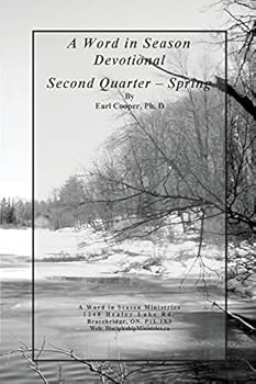 Paperback A Word in Season Devotional Second Quarter: Spring Book